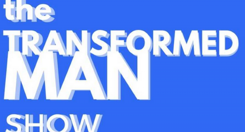 A/Prof Gary Richardson & The Transformed Man Show podcast